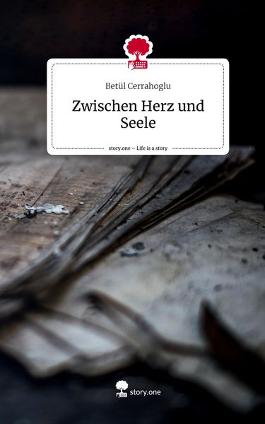 Produktbild: Zwischen Herz und Seele. Life is a Story - story.one