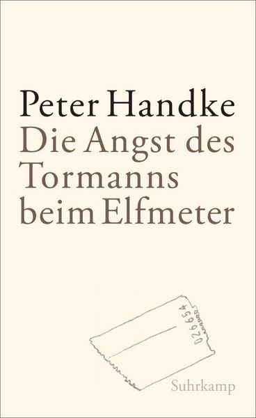 Produktbild: Die Angst des Tormanns beim Elfmeter