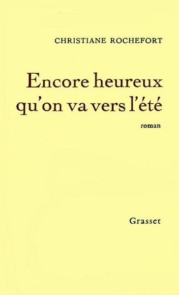 Produktbild: Encore heureux qu'on va vers l'&eacute;t&eacute;
