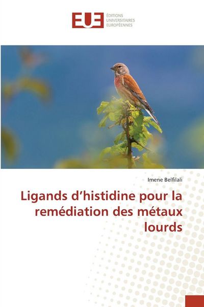 Produktbild: Ligands d'histidine pour la rem&eacute;diation des m&eacute;taux lourds