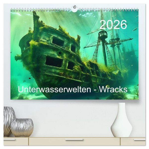 Produktbild: Unterwasserwelt der Wracks 2026 (hochwertiger Premium Wandkalender 2026 DIN A2 quer), Kunstdruck in Hochglanz