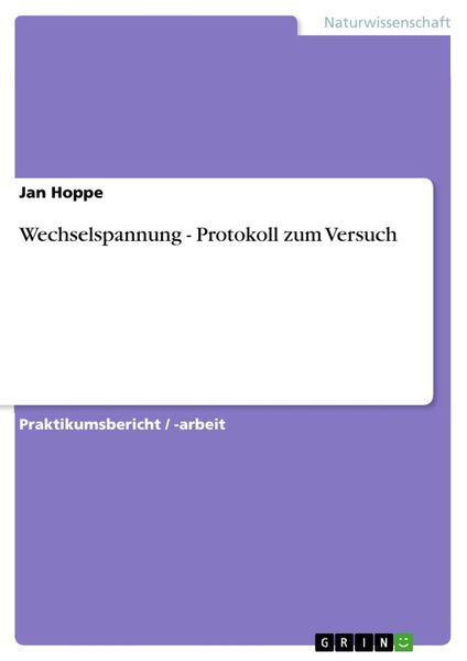 Produktbild: Wechselspannung - Protokoll zum Versuch
