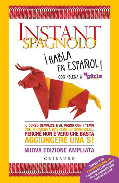 Produktbild: Instant spagnolo. Il corso semplice e al passo con i tempi che ti insegna davvero lo spagnolo... Perch&eacute; non &egrave; vero che basta aggiungere una S!