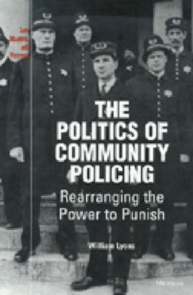 Produktbild: Lyons, W:  The Politics of Community Policing