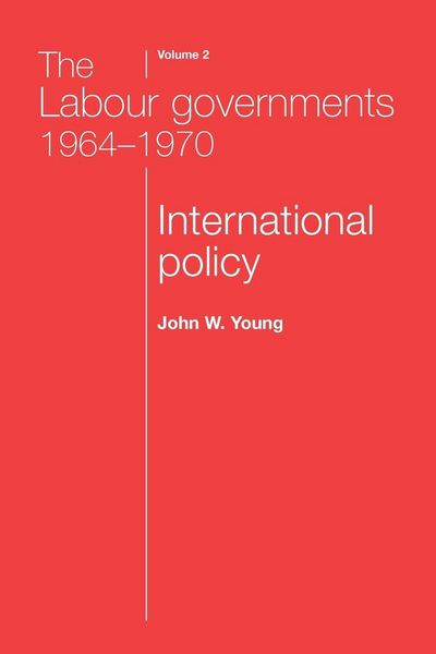 Produktbild: The Labour governments 1964-1970 volume 2