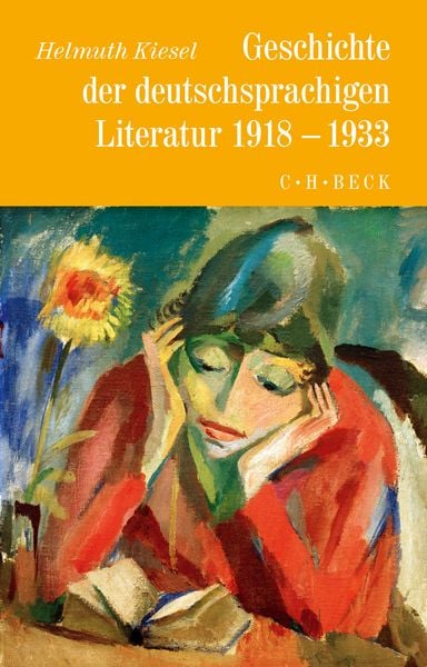 Produktbild: Geschichte der deutschen Literatur Bd. 10: Geschichte der deutschsprachigen Literatur 1918 bis 1933