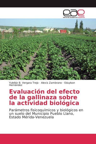Produktbild: Evaluaci&oacute;n del efecto de la gallinaza sobre la actividad biol&oacute;gica