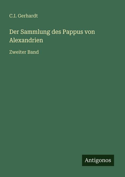 Produktbild: Der Sammlung des Pappus von Alexandrien