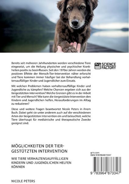 Produktbild: M&ouml;glichkeiten der tiergest&uuml;tzten Intervention. Wie Tiere verhaltensauff&auml;lligen Kindern und Jugendlichen helfen k&ouml;nnen