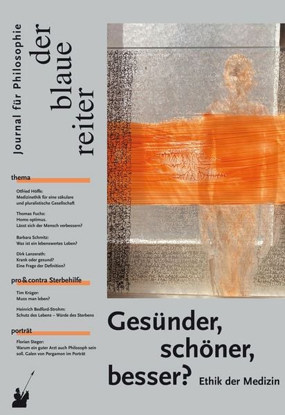 Produktbild: Der Blaue Reiter. Journal f&uuml;r Philosophie / Ges&uuml;nder, sch&ouml;ner, besser?