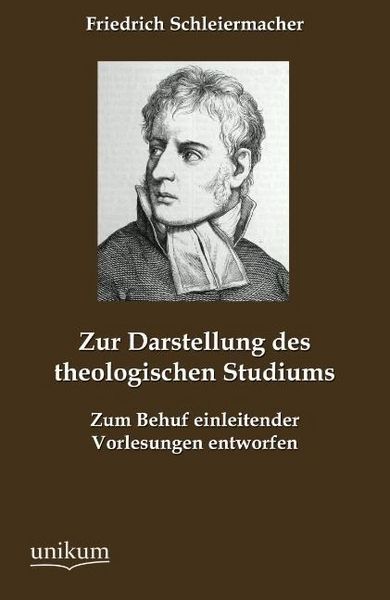 Produktbild: Schleiermacher, F: Zur Darstellung des theologischen Studium