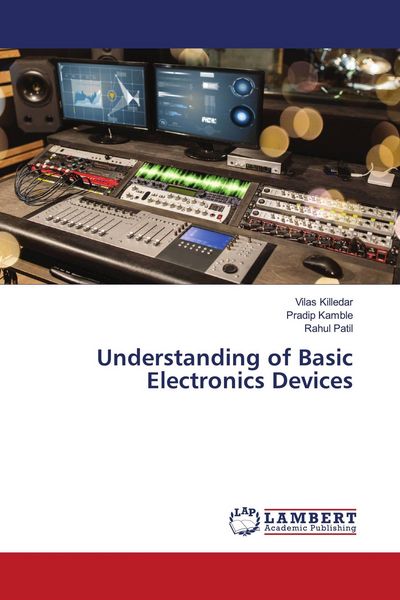 Produktbild: Understanding of Basic Electronics Devices