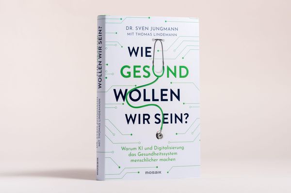 Produktbild: Wie gesund wollen wir sein?