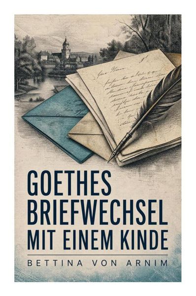Produktbild: Goethes Briefwechsel mit einem Kinde