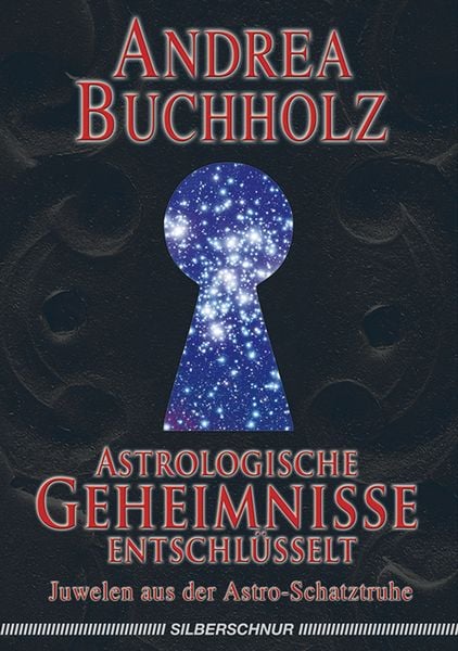 Produktbild: Astrologische Geheimnisse entschlüsselt