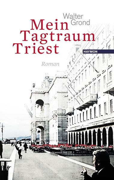 Mein Tagtraum Triest