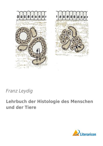 Produktbild: Lehrbuch der Histologie des Menschen und der Tiere