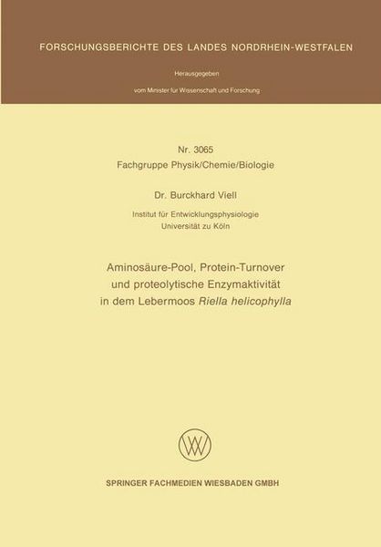 Produktbild: Aminos&auml;ure-Pool, Protein-Turnover und proteolytische Enzymaktivit&auml;t in dem Lebermoos Riella helicophylla