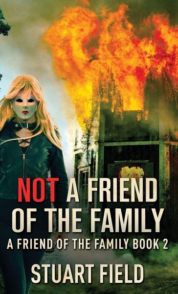 Produktbild: Not A Friend Of The Family