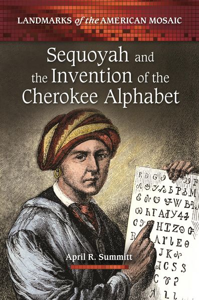 Produktbild: Sequoyah and the Invention of the Cherokee Alphabet