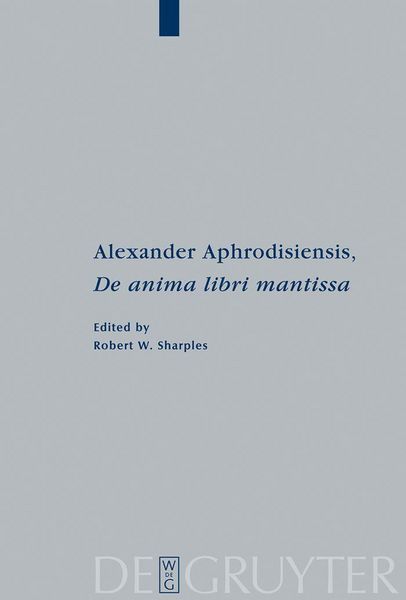 Produktbild: Alexander Aphrodisiensis, "De anima libri mantissa"