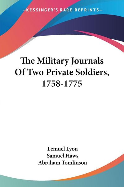 Produktbild: The Military Journals Of Two Private Soldiers, 1758-1775