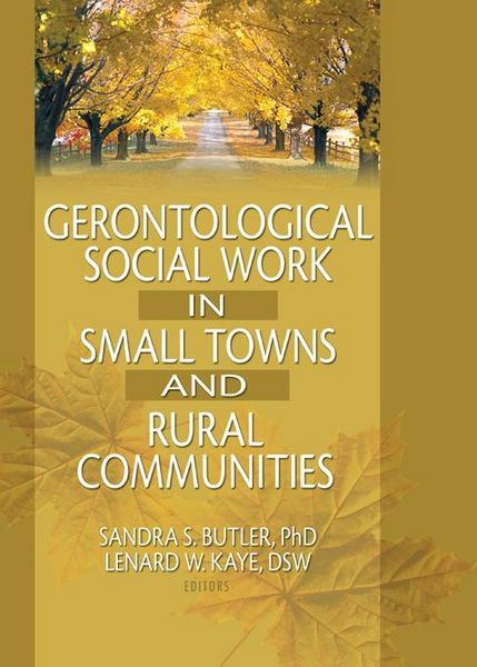 Produktbild: Gerontological Social Work in Small Towns and Rural Communities