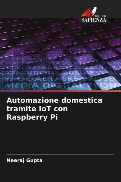 Produktbild: Automazione domestica tramite IoT con Raspberry Pi