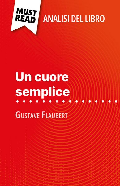 Produktbild: Un cuore semplice di Gustave Flaubert (Analisi del libro)