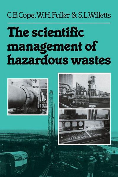 Produktbild: The Scientific Management of Hazardous Wastes
