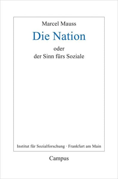 Produktbild: Die Nation oder Der Sinn f&uuml;rs Soziale