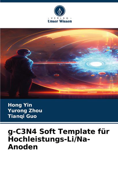Produktbild: G-C3N4 Soft Template f&uuml;r Hochleistungs-Li/Na-Anoden
