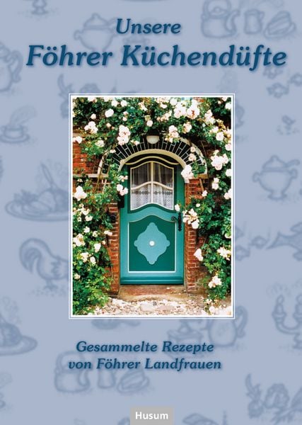 Produktbild: Unsere F&ouml;hrer K&uuml;chend&uuml;fte
