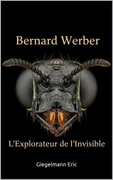 Produktbild: Bernard Werber: L'Explorateur de l'Invisible