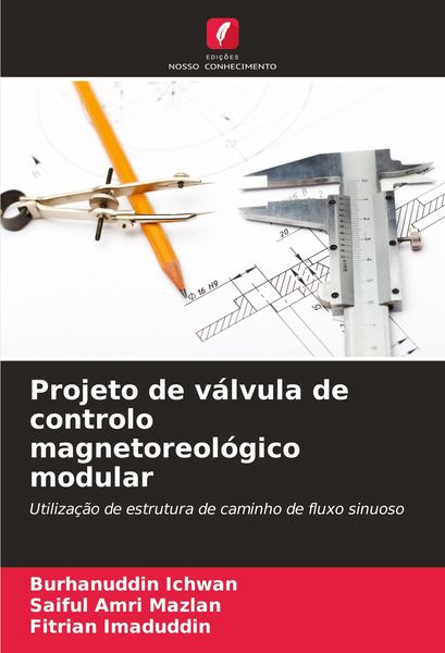 Produktbild: Projeto de v&aacute;lvula de controlo magnetoreol&oacute;gico modular
