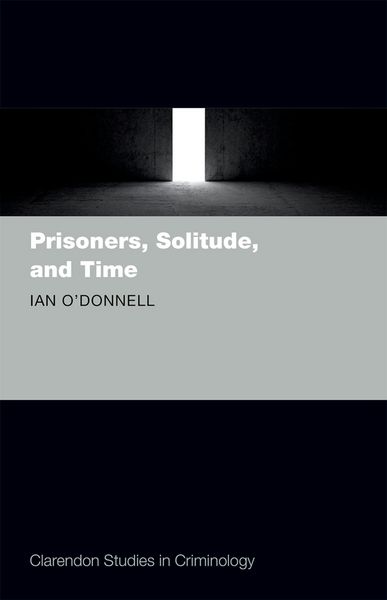 Produktbild: Prisoners, Solitude, and Time