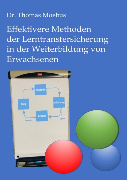 Produktbild: Effektivere Methoden der Lerntransfersicherung in der Weiterbildung von Erwachsenen