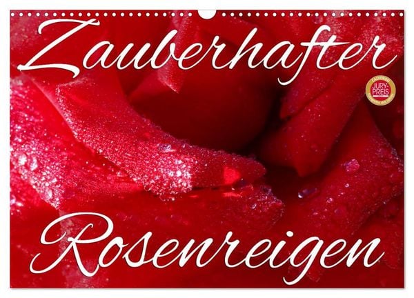 Produktbild: Zauberhafter Rosenreigen (Wandkalender 2026 DIN A3 quer), CALVENDO Monatskalender