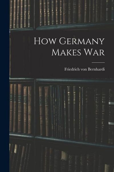 Produktbild: How Germany Makes War