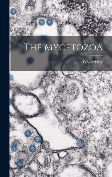 Produktbild: The Mycetozoa