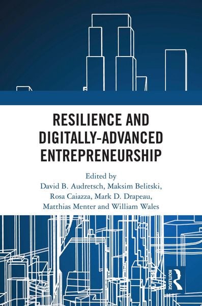 Produktbild: Resilience and Digitally-Advanced Entrepreneurship