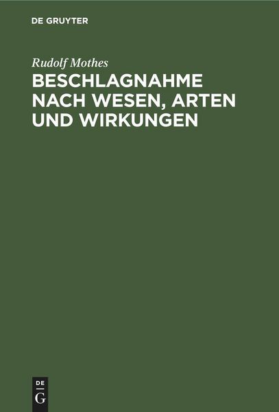 Produktbild: Beschlagnahme nach Wesen, Arten und Wirkungen