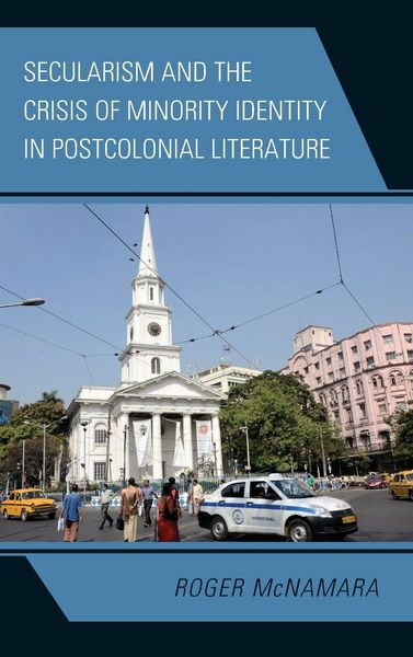 Produktbild: Secularism and the Crisis of Minority Identity in Postcolonial Literature