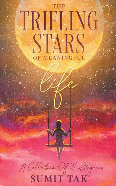 Produktbild: The Trifling Stars Of Meaningful Life