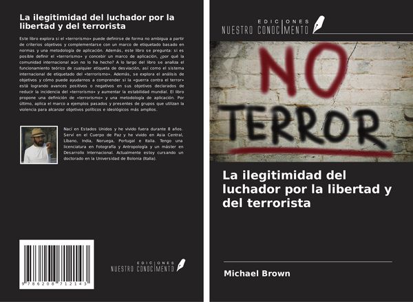 Produktbild: La ilegitimidad del luchador por la libertad y del terrorista