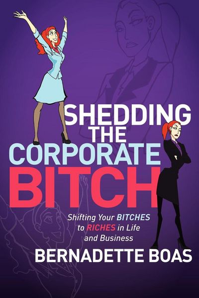Produktbild: Shedding the Corporate Bitch