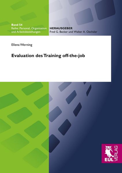 Evaluation des Training off-the-job, Taschenbuch von Ellena Werning, Josef Eul Verlag, 9783844102178