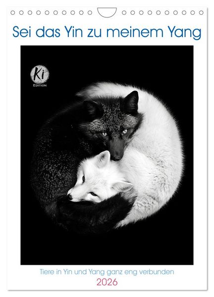 Produktbild: Sei das Yin zu meinem Yang (Wandkalender 2026 DIN A4 hoch), CALVENDO Monatskalender