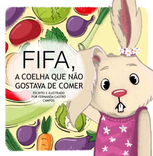 Produktbild: Fifa, A Coelha Que N&atilde;o Gostava De Comer