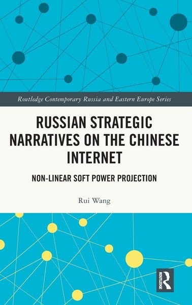 Produktbild: Russian Strategic Narratives on the Chinese Internet